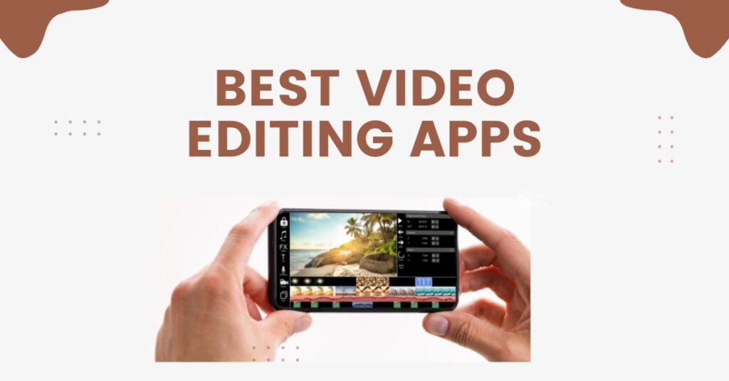 बेस्ट विडियो एडिटिंग ऐप Best Video Editing App In Hindi