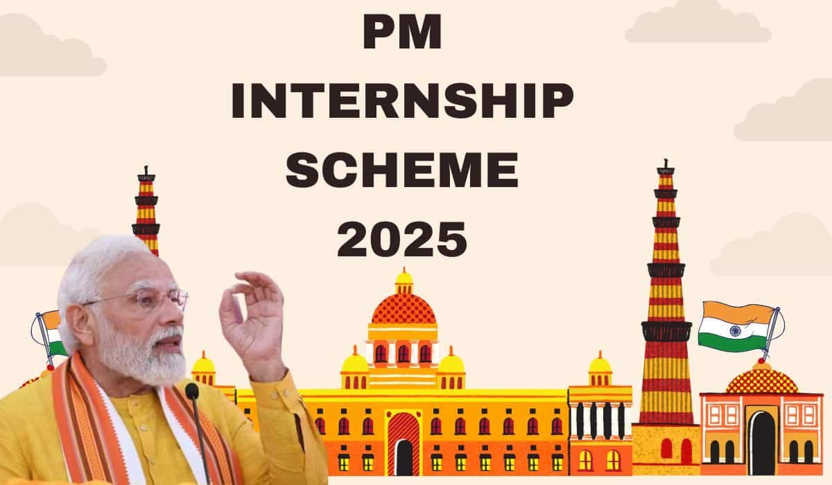 PM Internship Scheme 2025